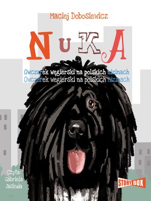 cover image of Nuka. Owczarek węgierski na polskich nizinach